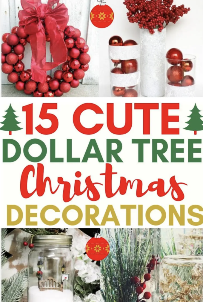 15 Beautiful Dollar Tree Christmas Decorations